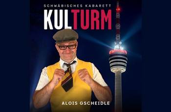 KULTURM am 23. November 2026 – Ein Abend mit Alois Gscheidle