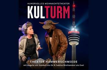 KULTURM am 14. Dezember 2026 – Ein Abend mit dem Theater Hammerschmiede – Ox & Esel. Humorvolles Weihnachtstheater 